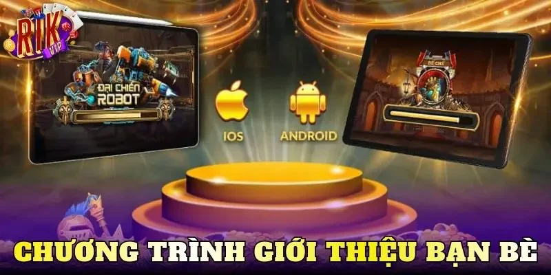 Chương trình giới thiệu bạn bè